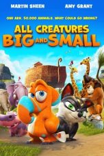 Nonton Film All Creatures Big and Small (2015)