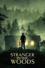 Nonton Film Stranger in the Woods (2024)