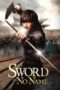 Nonton Film The Sword with No Name (2009)