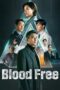 Blood Free (2024)