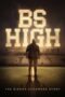 Nonton Film BS High (2023)