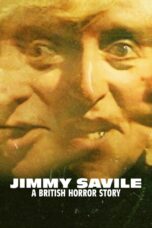 Nonton Film Jimmy Savile: A British Horror Story (2024)