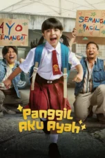 Panggil Aku Ayah (2025)