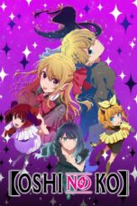 【OSHI NO KO】Season 3 (2026)